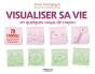 Visualiser Sa Vie En Quelques Coups De Crayon - Preview