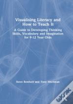Visualising Literacy And How To Teach It