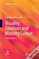 Visuality, Emotions And Minority Culture