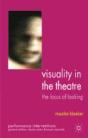 Visuality In The Theatre - Preview