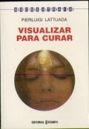 Visualizar para Curar