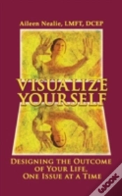 Capa do artigo Visualize Yourself: Designing The Outcome Of Your Life, One Issue At A Time