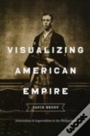 Visualizing American Empire
