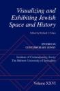 Visualizing And Exhibiting Jewish Space And History - Preview