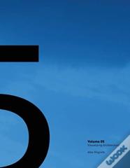 Visualizing Architecture Volume 5