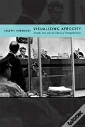 Visualizing Atrocity