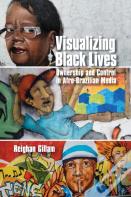 Visualizing Black Lives
