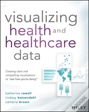 Capa do artigo Visualizing Health And Healthcare Data