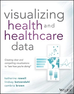 Capa do artigo Visualizing Health And Healthcare Data