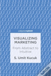 Visualizing Marketing