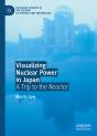 Visualizing Nuclear Power In Japan - Preview