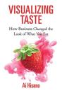 Visualizing Taste - Preview
