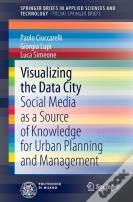 Visualizing The Data City