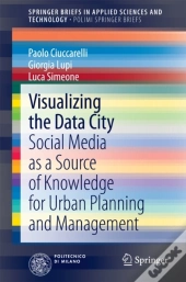 Visualizing The Data City