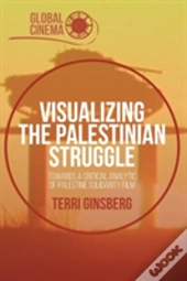 Visualizing The Palestinian Struggle