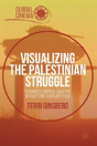 Visualizing The Palestinian Struggle - Preview