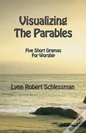 Visualizing The Parables