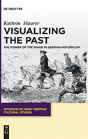 Visualizing The Past - Preview