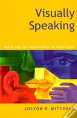 Capa do artigo Visually Speaking: Radio And The Renaissance Of Preaching