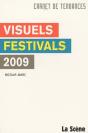 Visuels Festivals 2009 - Preview