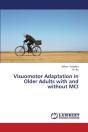 Visuomotor Adaptation In Older Adults With And Without Mci - Preview