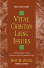 Vital Christian Living Issues - Preview
