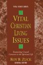 Vital Christian Living Issues - Preview