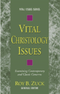 Vital Christology Issues - Preview