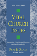 Vital Church Issues