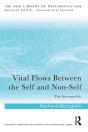 Vital Flows Between The Self And Non-Self - Preview