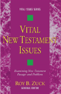 Vital New Testament Issues - Preview