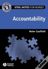 Vital Notes For Nurses: Accountability
