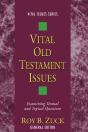 Vital Old Testament Issues - Preview