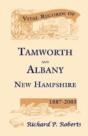 Vital Records Of Tamworth And Albany, Ne - Preview