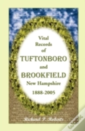 Vital Records Of Tuftonboro And Brookfie