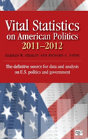 Vital Statistics On American Politics 2011-2012 - Preview