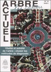 Vitalite Et Solidite De L'Arbre ; Choisir Les Methodes De Diagnostic