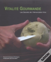 Capa do artigo Vitalite Gourmande ; Les Secrets De L