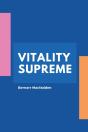 Vitality Supreme - Preview
