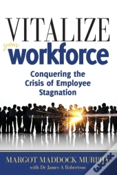 Vitalize Your Workforce