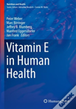 Vitamin E In Human Health