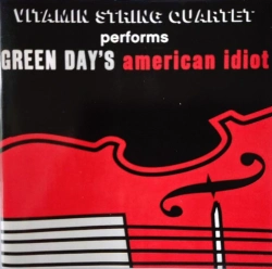 Capa do artigo Vitamin String Quartet Performs Green Day's American Idiot - CD