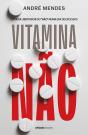 Vitamina NÃO - Preview