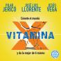 Vitamina X - Preview