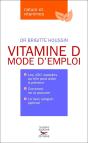 Vitamine D, Mode D'Emploi - Preview