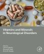 Vitamins And Minerals In Neurological Disorders - Preview
