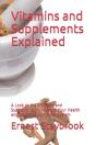 Vitamins And Supplements Explained - Preview