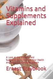 Capa do artigo Vitamins And Supplements Explained