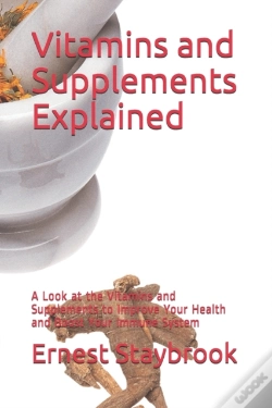 Capa do artigo Vitamins And Supplements Explained