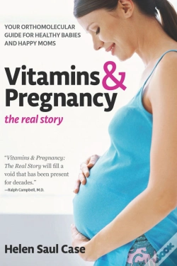 Capa do artigo Vitamins & Pregnancy: The Real Story